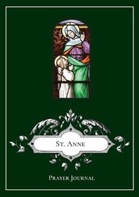 Cover image for St. Anne Prayer Journal