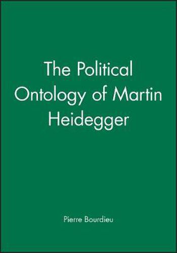 The Political Ontology of Martin Heidegger