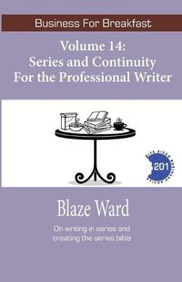 Cover image for Series and Continuity for the Professional Writer