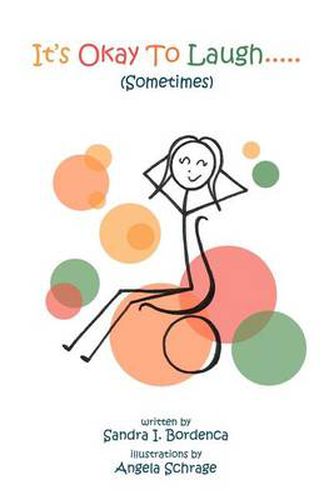 Cover image for It's Okay To Laugh..... (Sometimes)
