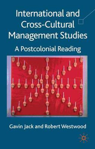 Cover image for International and Cross-Cultural Management Studies: A Postcolonial Reading