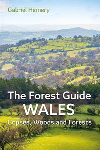 Cover image for The Forest Guide: Wales