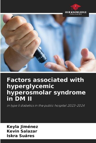 Cover image for Factors associated with hyperglycemic hyperosmolar syndrome in DM II