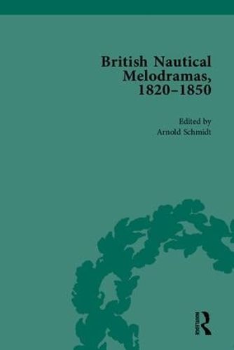 Cover image for British Nautical Melodramas, 1820-1850