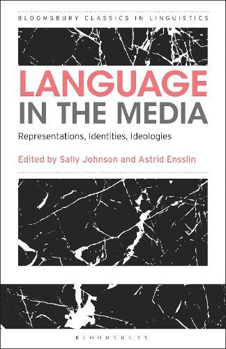 Cover image for Language in the Media: Representations, Identities, Ideologies