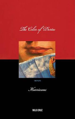 Cover image for The Color of Desire & Hurricane: two plays