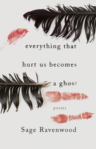 Cover image for Everything That Hurt Us Becomes a Ghost