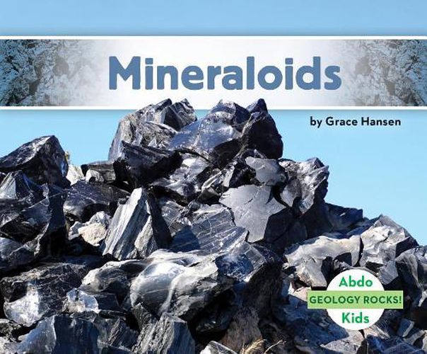 Cover image for Mineraloids