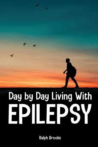 Cover image for Day by Day Living with Epilepsy