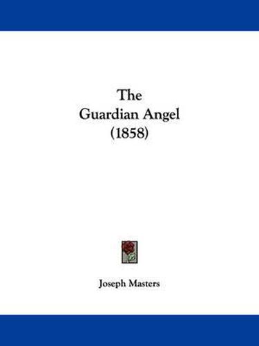 Cover image for The Guardian Angel (1858)