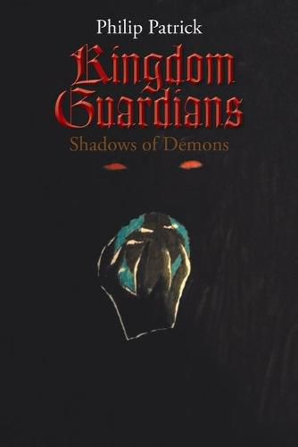 Cover image for Kingdom Guardians: Shadows of Demons