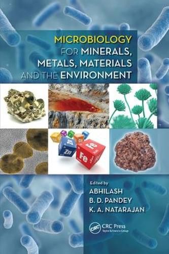 Cover image for Microbiology for Minerals, Metals, Materials and the Environment
