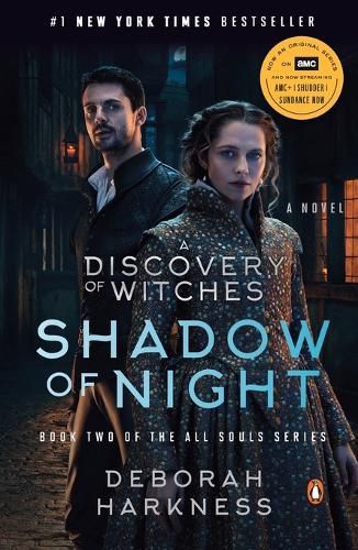 Cover image for Shadow of Night (Movie Tie-In): A Novel