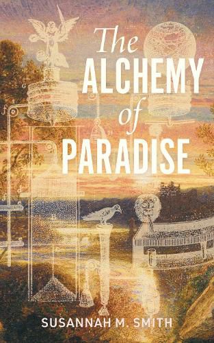 Cover image for The Alchemy of Paradise