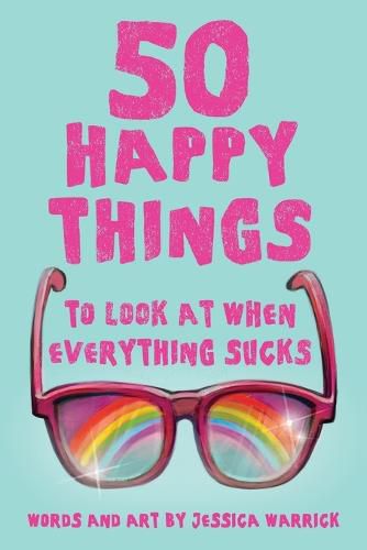 Cover image for 50 Happy Things To Look At When Everything Sucks