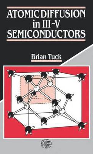 Cover image for Atomic Diffusion in III-V Semiconductors