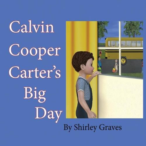 Cover image for Calvin Cooper Carter's Big Day