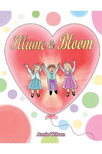 Cover image for Illume & Bloom