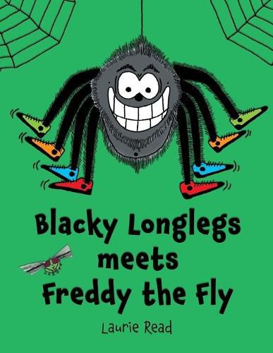 Cover image for Blacky Longlegs meets Freddy the Fly