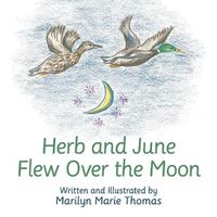 Cover image for Herb and June Flew over the Moon