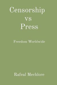 Cover image for Censorship vs Press