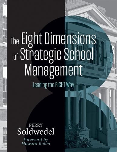Cover image for The Eight Dimensions of Strategic School Management