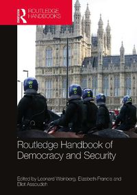 Cover image for Routledge Handbook of Democracy and Security