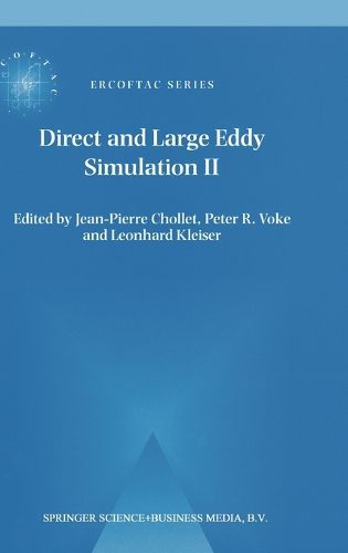 Cover image for Direct and Large-Eddy Simulation: Proceedings of the Second ERCOFTAC Workshop Held in Grenoble, France, 16-19 September 1996