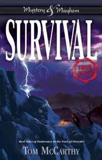 Cover image for Survival: True Stories
