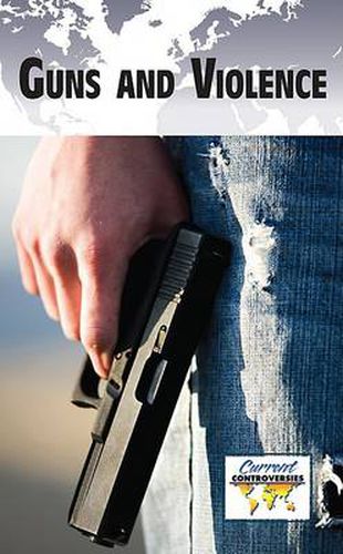 Cover image for Guns and Violence