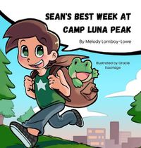 Cover image for Sean's Best Week at Camp Luna Peak