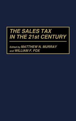 Cover image for The Sales Tax in the 21st Century