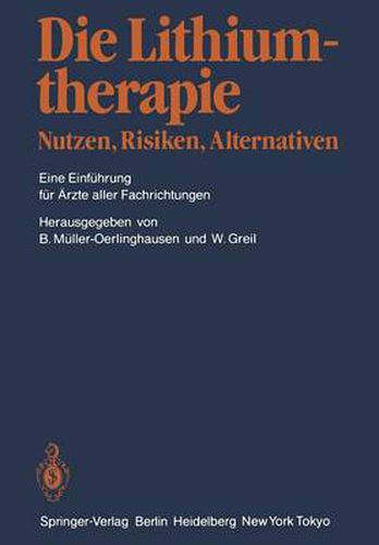 Cover image for Die Lithiumtherapie Nutzen, Risiken, Alternativen