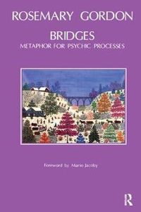 Cover image for Bridges: Metaphor for Psychic Processes