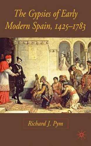 Cover image for The Gypsies of Early Modern Spain