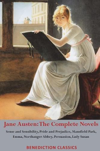 Cover image for Jane Austen: The Complete Novels: Sense and Sensibility, Pride and Prejudice, Mansfield Park, Emma, Northanger Abbey, Persuasion, Lady Susan