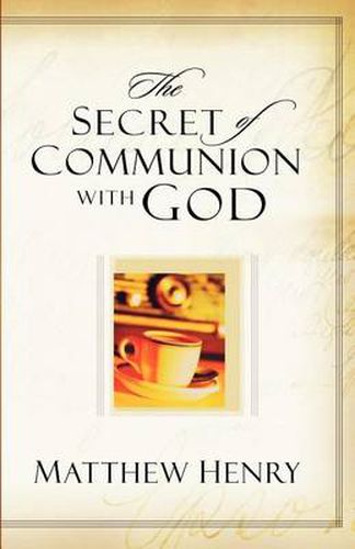 Cover image for The Secret of Communion with God
