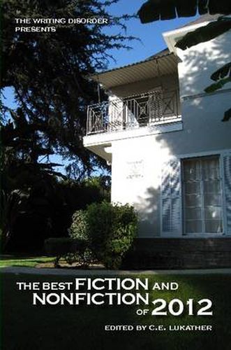 Cover image for The Best Fiction and Nonfiction of 2012