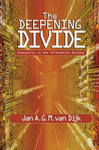 Cover image for The Deepening Divide: Inequality in the Information Society