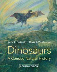 Cover image for Dinosaurs: A Concise Natural History