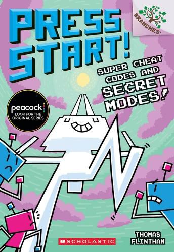 Cover image for Super Cheat Codes and Secret Modes!: A Branches Book (Press Start #11): Volume 11