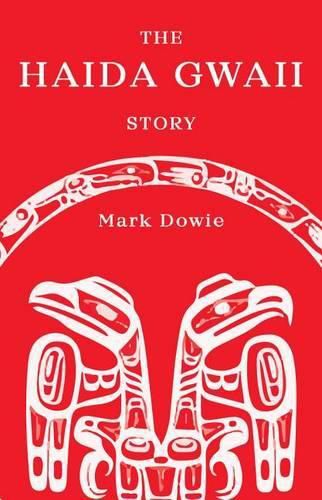 The Haida Gwaii Lesson: A Strategic Playbook for Indigenous Sovereignty