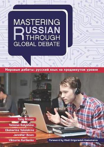 Cover image for Mastering Russian through Global Debate