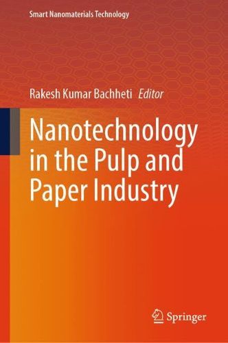 Cover image for Nanotechnology in the Pulp and Paper Industry