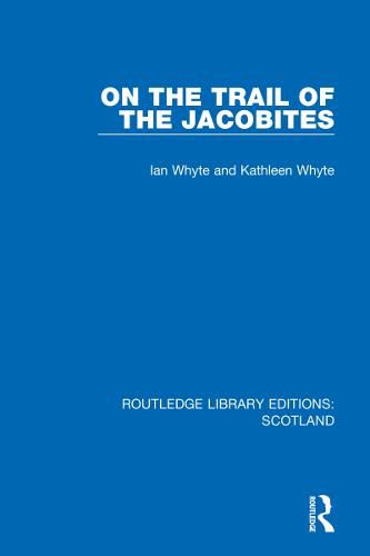 Cover image for On the Trail of the Jacobites