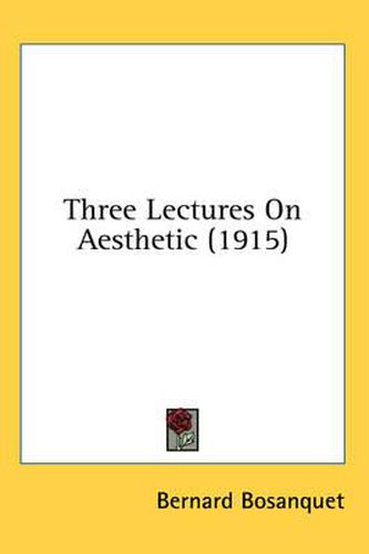 Cover image for Three Lectures on Aesthetic (1915)