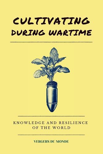 Cover image for Cultivating During Wartime