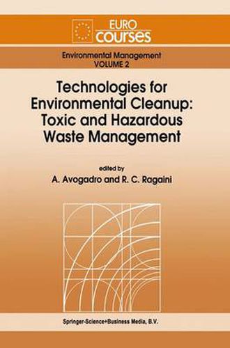Cover image for Technologies for Environmental Cleanup: Toxic and Hazardous Waste Management