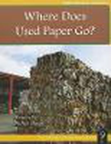 Cover image for Where Does Used Paper Go?