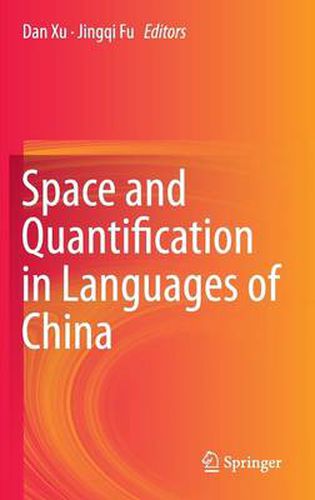 Space and Quantification in Languages of China